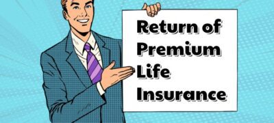 Return-Of-Premium-Life-Insurance